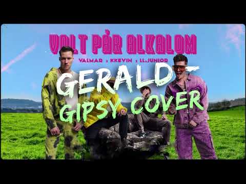 VOLT PÁR ALKALOM x  GIPSY COVER - Valmar & L.L. Junior Kkevin x Gerald