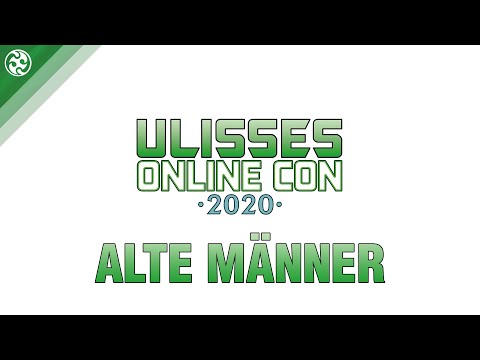 Ulisses Online Con 2020: Alte Männer reden über Con-Erfahrungen