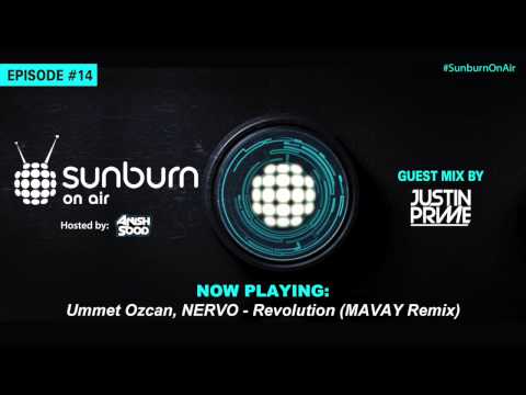 Sunburn On Air Episode #14 (Guest Mix by Justin Prime)