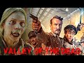 Valley Of The Dead 2022 The Undead Plague Ending Explored A Unique Blend Of War And Zombies