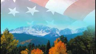 America the Beautiful (performed by the Mormon Tabernacle Choir)