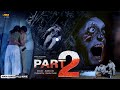 Part 2 Full Hindi Dubbed Horror Movie Govind Raj Sinchana Jeevan Sridhar Pallavi Venkatesh