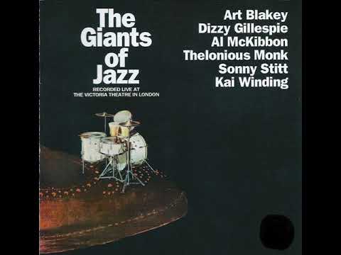 Giants Of Jazz • Night In Tunisia