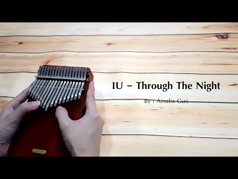 IU (아이유) - Through the Night (밤편지) || Easy Kalimba Number Tabs + Lyrics