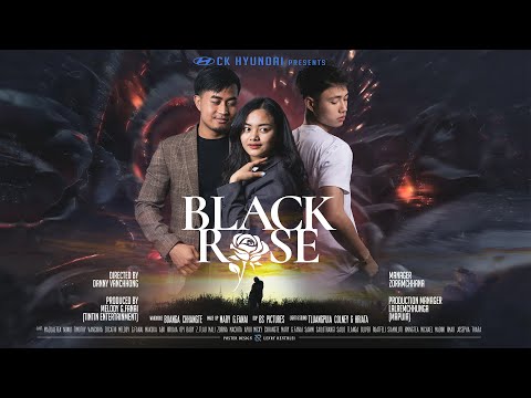 BLACK ROSE  | Full Movie   Runmawi App ah en theih e
