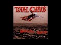 Total Chaos - Patriotic Shock [Full Album]