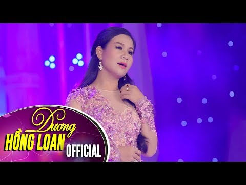 Thể hiện bởi Dương Hồng Loan