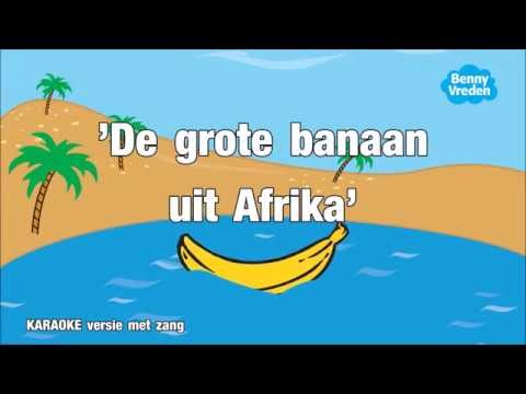 De grote banaan uit Afrika (karaoke met zang)