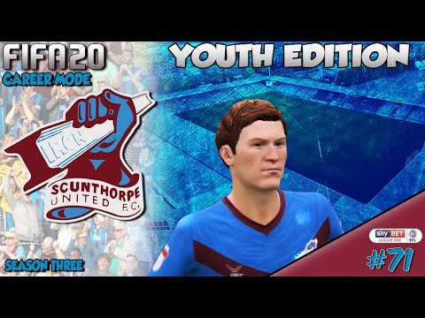 FIFA 20 Career Mode - Youth Edition - Scunthorpe United - Episode 71