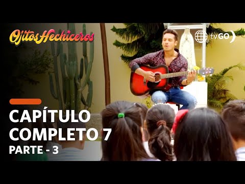 Ojitos Hechiceros | Season 1 | Episode 7 - 3/5 | América Televisión