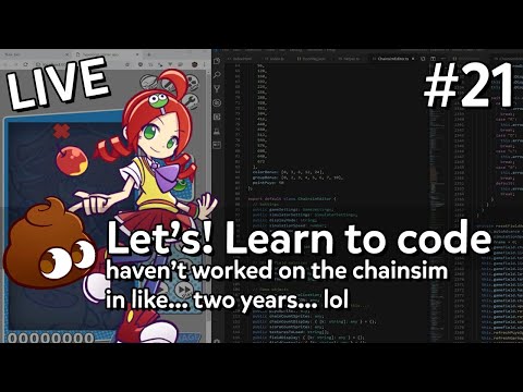「LIVE」Let's! Learn to code (#21): It's been 2 years since i worked on this... whoops lol