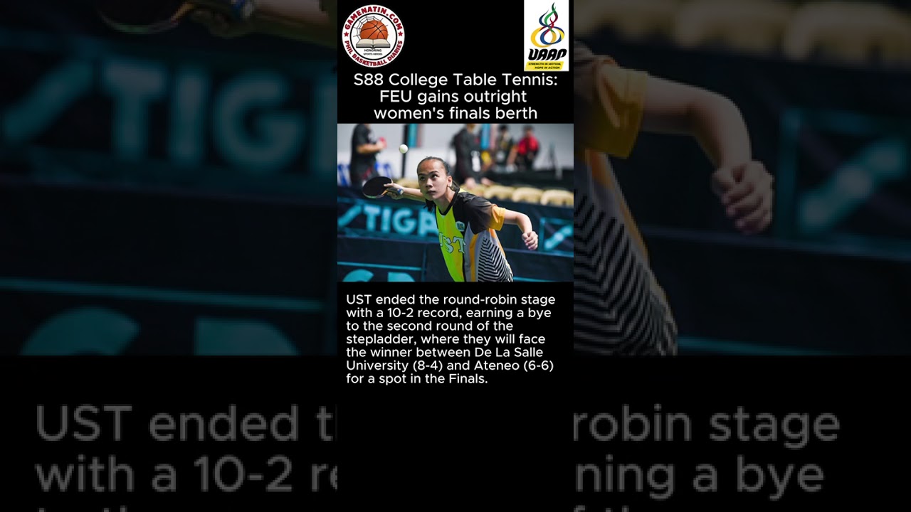 UAAP College Table Tennis: UST men's, FEU women's move straight to table tennis Finals after sweeping eliminations