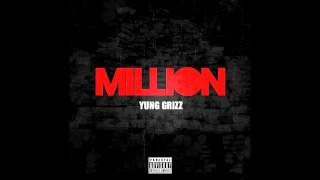 Yung Grizz - Million (Prod. ReZMuZiK)