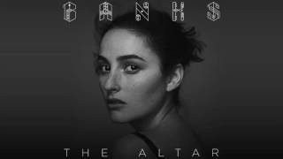 BANKS - Weaker Girl + Mother Earth (Audio)
