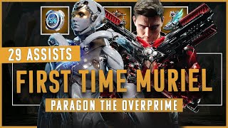 Muriel : The Ultimate Wingman (29 Assists) | Muriel Support (Paragon The Overprime Gameplay)