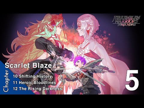 ⚔️Fire Emblem Warriors: Three Hopes🛡️ - Scarlet Blaze Chapter 10, 11, 12 Walkthrough - No Commentary