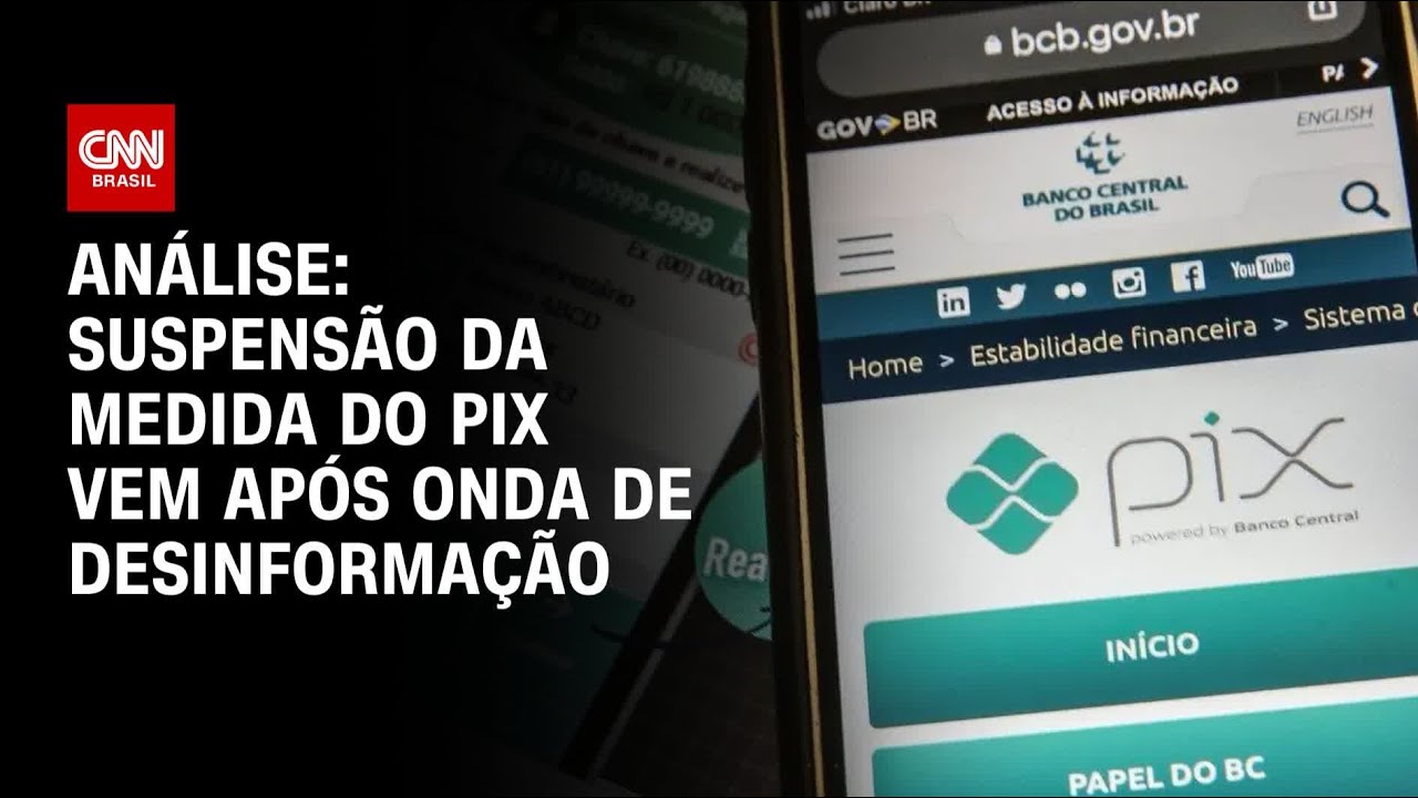 Análise: Suspensão da medida do Pix vem após onda de desinformação | WW