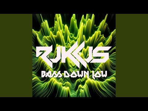 Bass Down Low