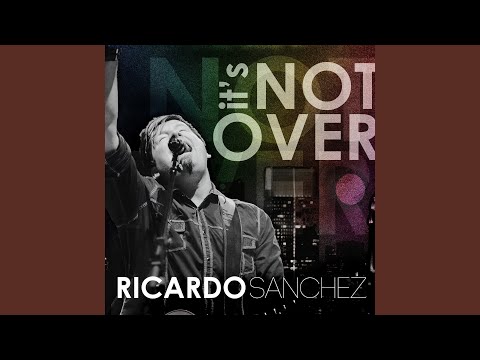 If God Be For Me - Ricardo Sanchez