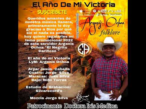 El año de mi Victoria - Argenis Ochoa 2022