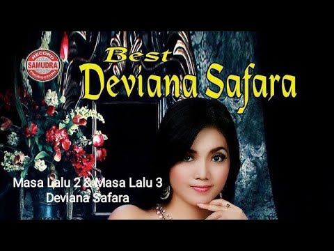 Masa Lalu 2 & Masa Lalu 3 - Voc. Deviana Safara