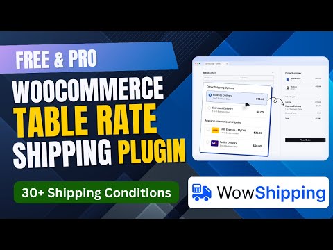 Free WooCommerce Table Rate Shipping Plugin | WowShipping