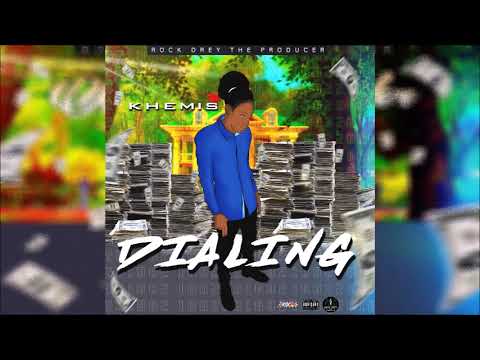 Khemis - Dialing [Money Tranzfer Riddim] November 2019