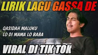Download lagu Gassa De Qasidah Viral - lirik video (Viral di Tiktok) mp3