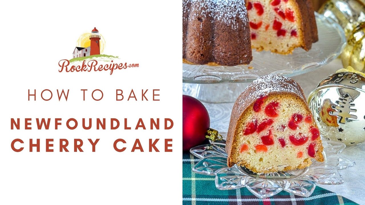Rock Recipes Newfoundland Cherry Cake