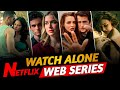 Top 10 Best Watch Alone Web Series Available On Netflix In Hindi Part 3 IMDB Muvibash
