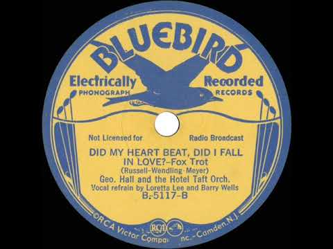 1933 George Hall - Did My Heart Beat, Did I Fall In Love? (Loretta Lee & Barry Wells, vocal)