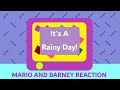 Barney Friends It S A Rainy Day Season 5 Episode 16 Mario And Barney Reaction