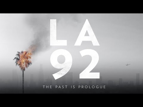 LA 92 - Official Trailer