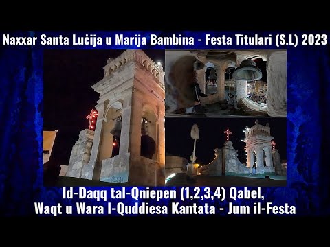 𝐃𝐚𝐪𝐪 𝐭𝐚𝐥-𝐐𝐧𝐢𝐞𝐩𝐞𝐧 (𝟐𝟎𝟐𝟑) / 𝐍𝐚𝐱𝐱𝐚𝐫 𝐒𝐚𝐧𝐭𝐚 𝐋𝐮ċ𝐢𝐣𝐚 𝐮 𝐌𝐚𝐫𝐢𝐣𝐚 𝐁𝐚𝐦𝐛𝐢𝐧𝐚 / 𝐅𝐞𝐬𝐭𝐚 𝐓𝐢𝐭𝐮𝐥𝐚𝐫𝐢 𝐒.𝐋. / 𝟒 𝐐𝐧𝐢𝐞𝐩𝐞𝐧