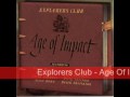 Explorers Club - Age Of Impact (1998) 
