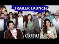 Dono: Trailer Launch Event | Interview : Sunny Deol, Rajveer Deol, Paloma, Avnish S. Barjatya