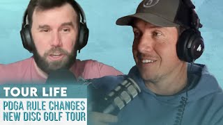 PDGA Rule Changes, New Tour Announced, Will Schusterick's New Position, DGPT Late Payments | EP 101