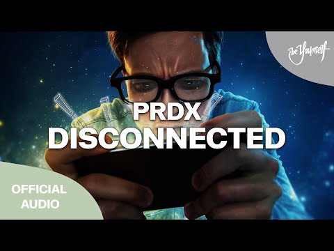PRDX - Disconnected [@Derailedtraxxrecords]