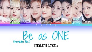 Twice - Be as ONE (Korean Ver.) English Lyrics (Color Coded Lyrics)