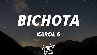 KAROL G - BICHOTA (Letra/Lyrics) | roncan pero no pueden con mi pum pum