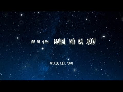 Mahal mo ba ako? - Save The Queen
