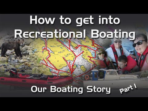 HOW TO GET INTO BOATING | EP17 | Cruising/Boating Pacific Northwest | MV Makena Kai