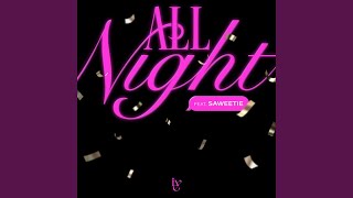 Download lagu IVE & Saweetie 'All Night' Audio mp3 Download lagu IVE & Saweetie 'All Night' Audio mp3