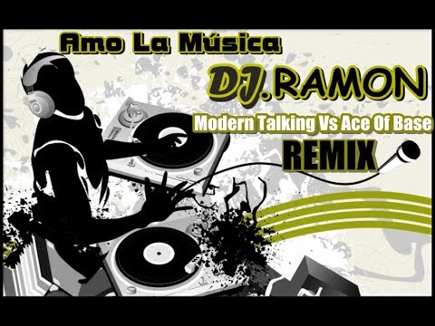 Modern Talking Vs Ace Of Base   You Can Win´-Cruel Summer 2017 -Dj.Ramón.Mashup Mix