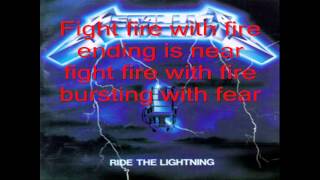 Metallica - Fight Fire With Fire (lyrics)