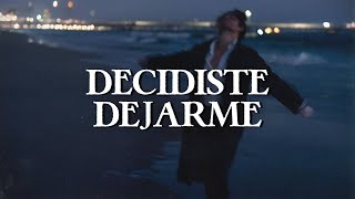 Camila - Decidiste Dejarme (Letra)