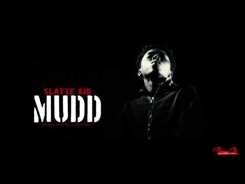 MUDD - Slatte kid - (AUDIO)
