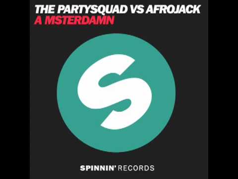 YouTube - The Partysquad vs Afrojack - A msterdamn (Extended Edit).flv