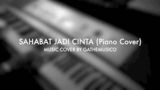 Mike Mohede - SAHABAT JADI CINTA (PIANO COVER)