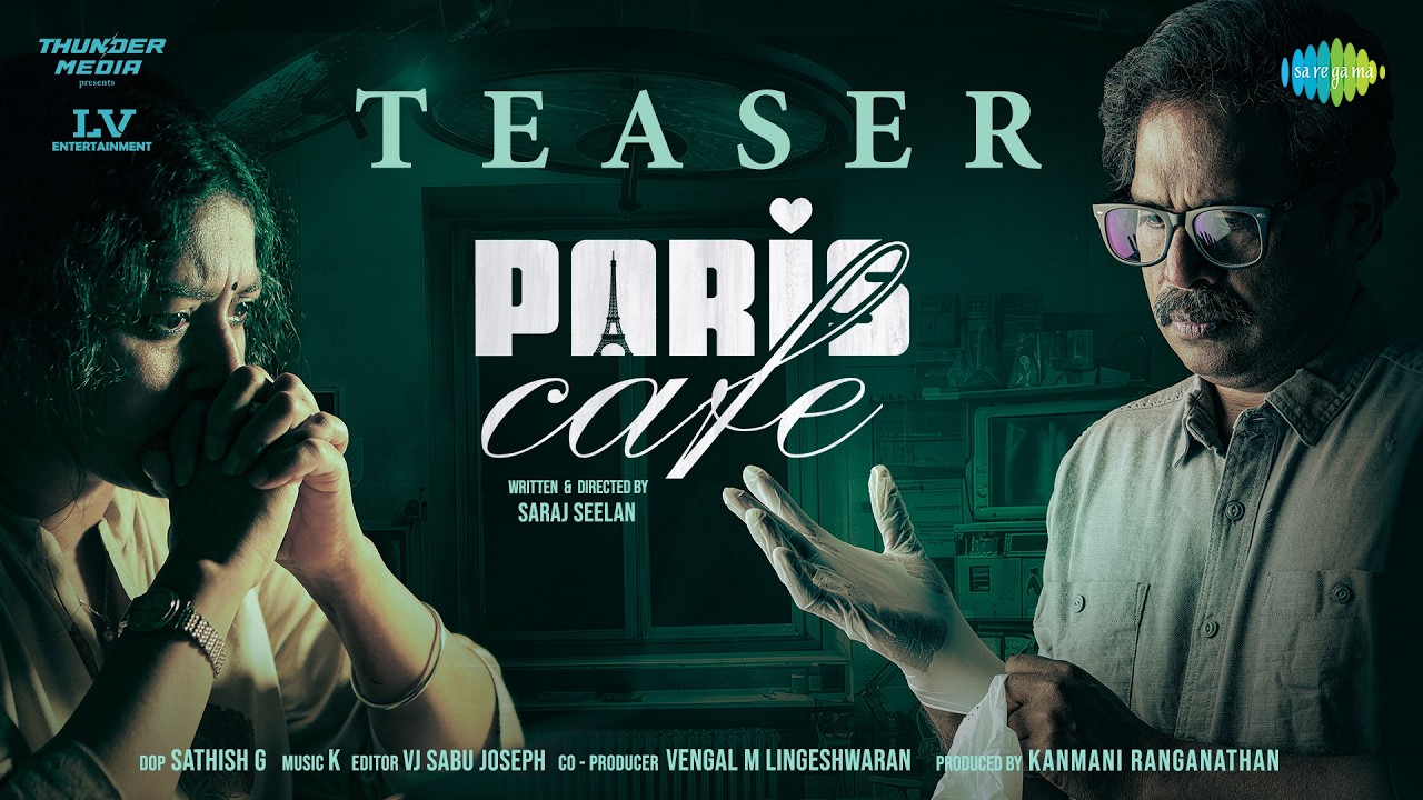 Paris Cafe - Official Teaser | Guru Somasundaram | Anumol | Saraj Seelan | K.